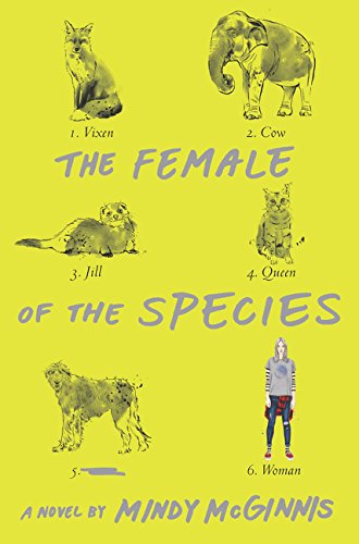 The Female of the Species by Mindy Mcginnis