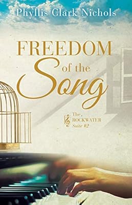 Freedom of the Song (The Rockwater Suite Book 2)