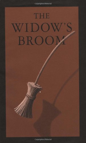 The Widow's Broom by Chris Van Allsburg