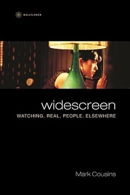 Widescreen: Watching. Real. People. Elsewhere