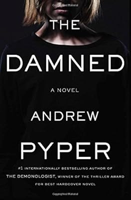 The Damned: A Novel