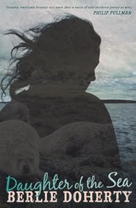 Daughter of the Sea by Doherty, Berlie (2008) Paperback