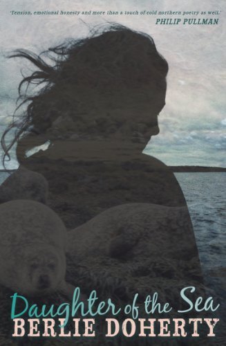Daughter of the Sea by Doherty, Berlie (2008) Paperback by Berlie Doherty