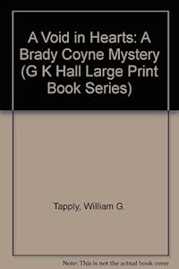 A Void in Hearts: A Brady Coyne Mystery