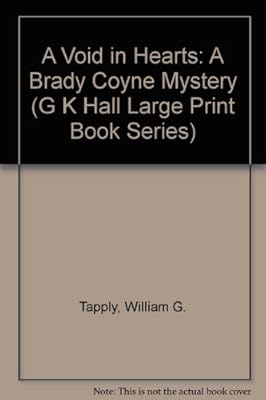 A Void in Hearts: A Brady Coyne Mystery