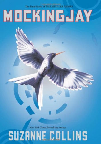 Mockingjay by Suzanne Collins