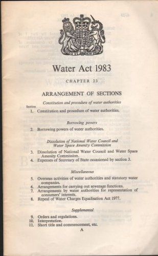 Water Act, 1983: Elizabeth II, 1983. Chapter 23 by Great Britain