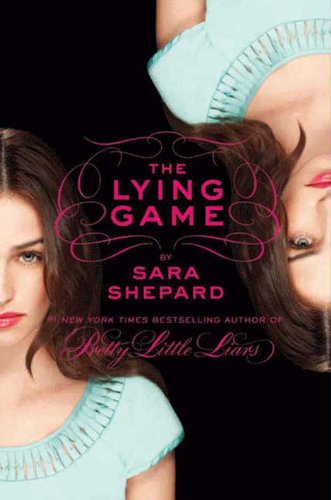 The Lying Game by Sara Shepard