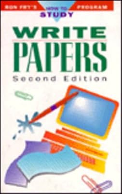 Write Papers (Ron Fry's How to Study Program)