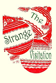 The strange visitation of Josiah McNason: A Christmas ghost story (Supernatural & occult fiction)
