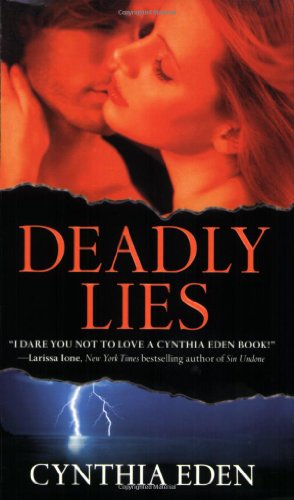 Deadly Lies by Cynthia Eden