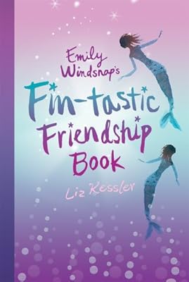 Emily Windsnap's Fin-tastic Friendship Book