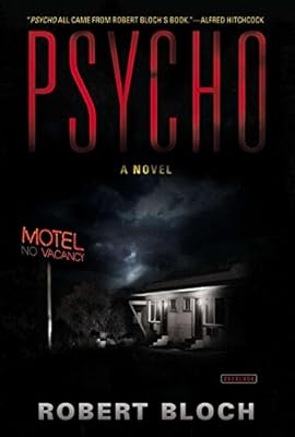 Psycho: A Novel
