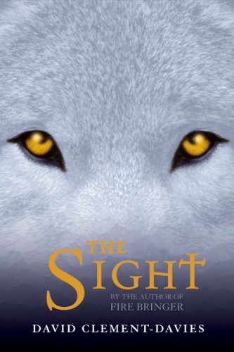 The Sight by David Clement-Davies