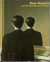 René Magritte und der Surrealismus in Belgien :[cat exp., Kunstverein Hamburg, 23. Januar bis 28. März 1982]