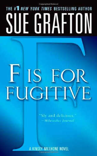"F" is for Fugitive by Sue Grafton