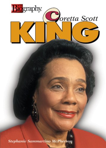 Biography Coretta Scott King by Stephanie Sammartino McPherson