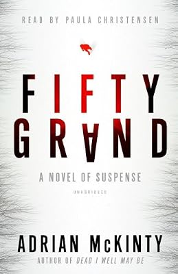 Fifty Grand: A Novel of Suspense
