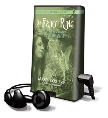 The Fairy Ring: Or Elsie and Frances Fool the World