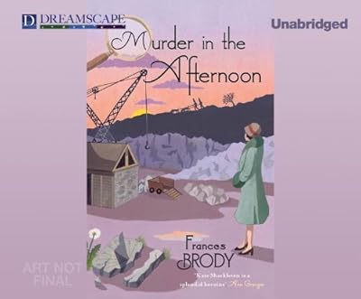 Murder in the Afternoon: A Kate Shackleton Mystery