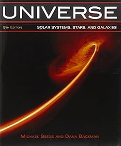 Universe: Solar System, Stars, and Galaxies by Michael A. Seeds