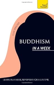 Introduction to Buddhism In a Week: A Teach Yourself Guide