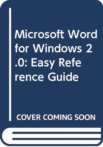 Microsoft Word for Windows 2.0: Easy Reference Guide by Connie Morrison