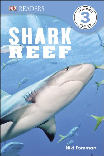 DK Readers L3: Shark Reef by Niki Foreman