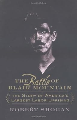 The battle of Blair Mountain