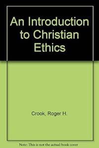 An introduction to Christian ethics