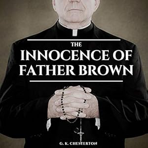 The Innocence of Father Brown by Stephen Scalon