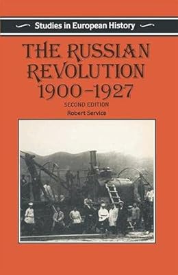 The Russian Revolution, 1900-1927