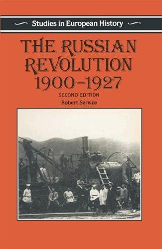 The Russian Revolution, 1900-1927 by Robert Service