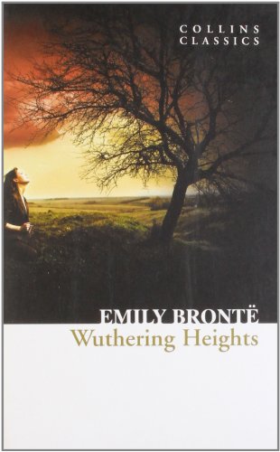 Wuthering Heights by Emily Brontë
