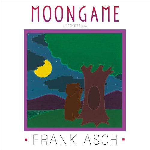 Moongame by Frank Asch 				  						  					 		 			  					  		                  	                   		                  			(Author, Illustrator)