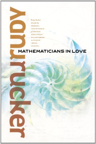 Mathematicians in Love by Rudy Rucker