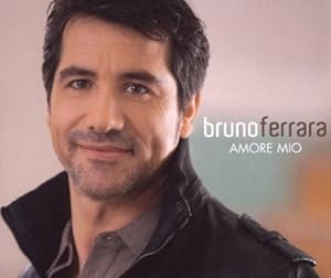 Amore Mio by Bruno Ferrara: Amazon.co.uk: Music