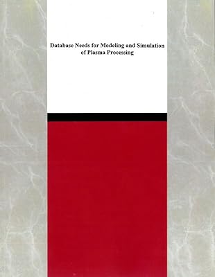 Database Needs for Modeling and Simulation of Plasma Processing (Compass Series)