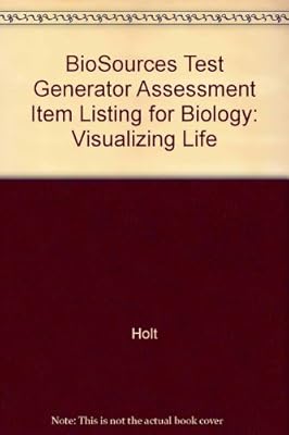 BioSources Test Generator Assessment Item Listing for Biology: Visualizing Life