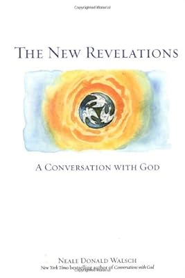 The New Revelations: A Conversation with God