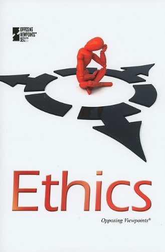 Ethics (Opposing Viewpoints) by Roman Espejo