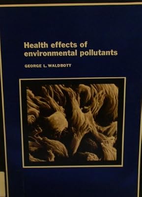 Health effects of environmental pollutants