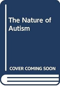 The Nature of Autism by Peter Hobson