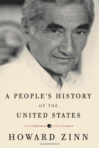 A People's History of the United States by Howard Zinn