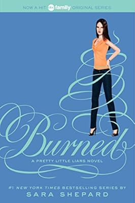Pretty Little Liars #12: Burned