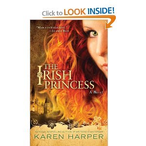 The Irish Princess a Novel by Karen Harper