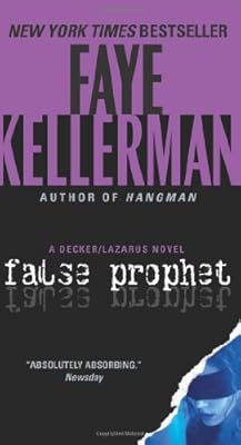 False Prophet: A Decker/Lazarus Novel