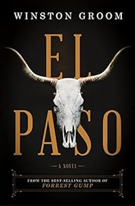 El Paso: A Novel