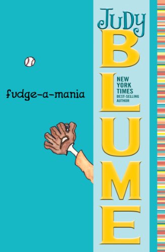 Fudge-a-Mania by Judy Blume