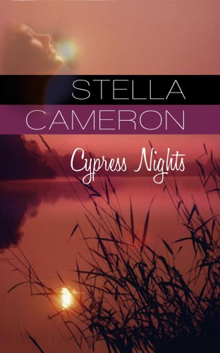 Cypress Nights (Platinum Romance) by Stella Cameron